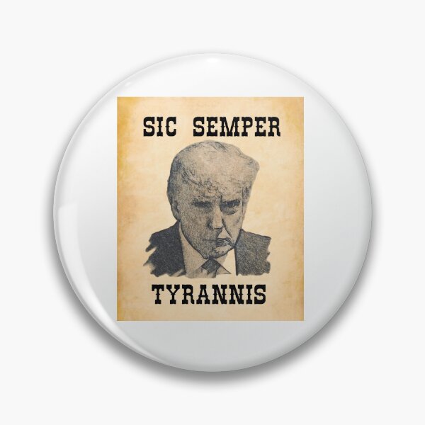 Item preview, Sic Semper Tyrannis designed and sold by shirtstormtees.