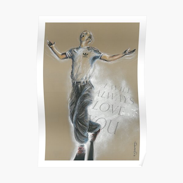 I will always love you art poster Poster