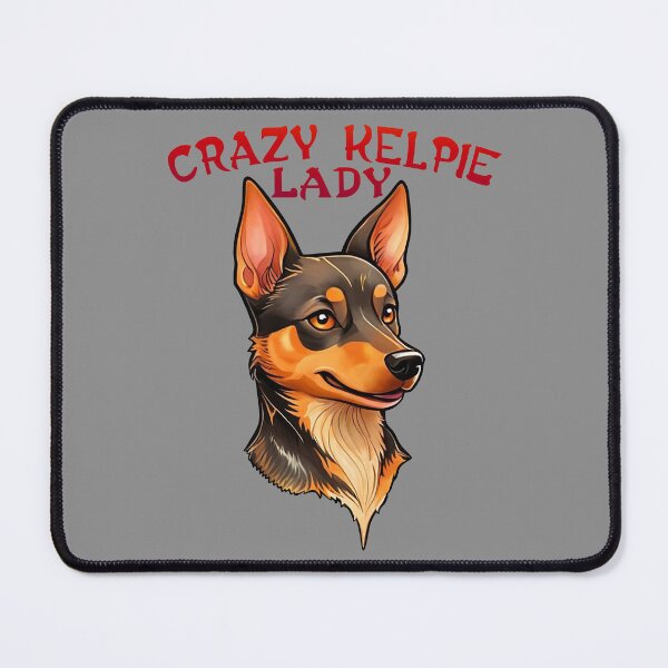 Item preview, Crazy Australian Kelpie Lady designed and sold by Kestrelle.
