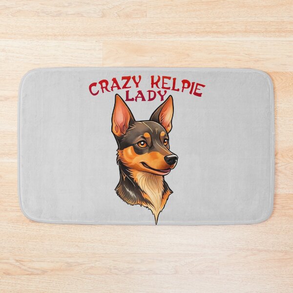 Item preview, Crazy Australian Kelpie Lady designed and sold by Kestrelle.