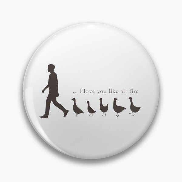 Item preview, i love you like all-fire | geese designed and sold by kpospichel.