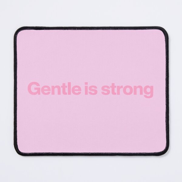 Item preview, Gentle is strong designed and sold by lululucyy.