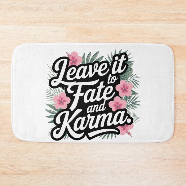 Item preview, Leave it to fate and karma designed and sold by Eksama Design.