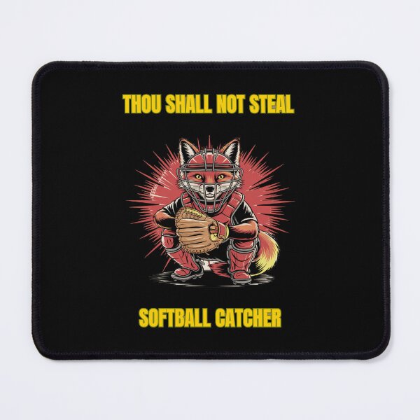 Item preview, Thou Shall Not Steal Softball Catcher designed and sold by TrendsLook.