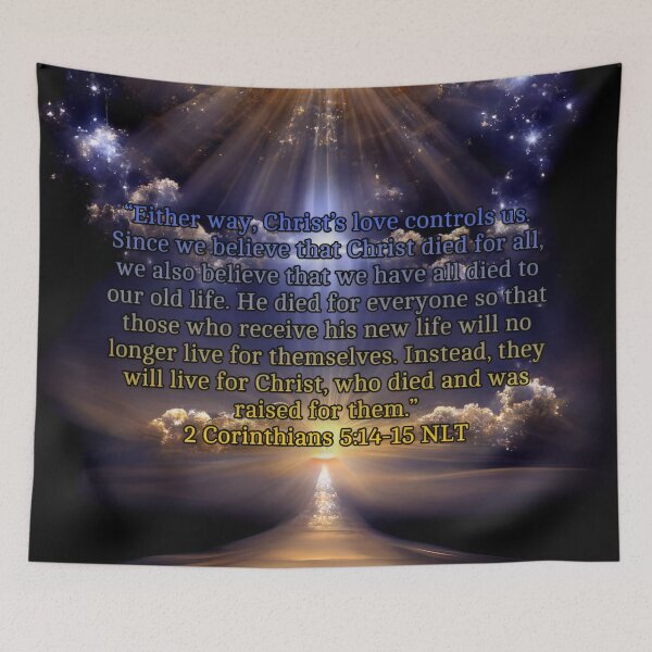 Item preview, 2 Corinthians 5:14-15 NLT - jctbv designed and sold by JCTRUTHERshop.