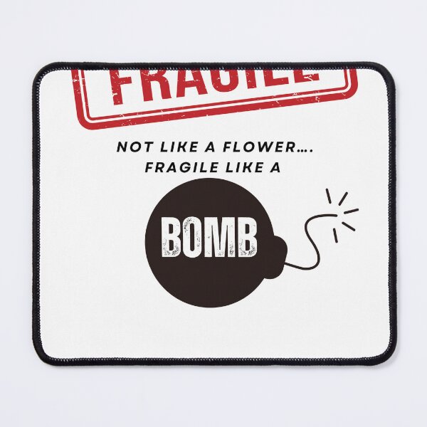 Item preview, Fragile like a bomb designed and sold by Emmaroseart.