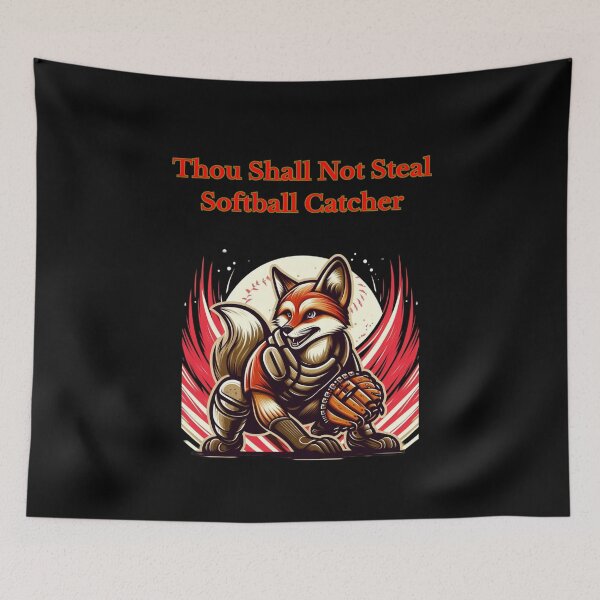 Item preview, Thou Shall Not Steal Softball Catcher designed and sold by TrendsLook.