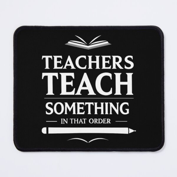 Item preview, Funny Teacher Quote Graphic Design for Educators designed and sold by Yas_oma.