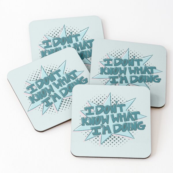 Item preview, I don't know what I'm doing designed and sold by Olivia Bell Art.
