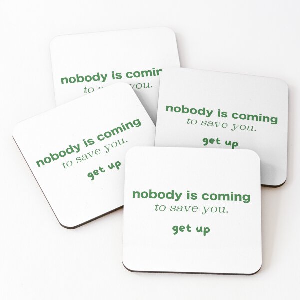 Item preview, no one is coming to save you. wake up designed and sold by OceanStudio224.