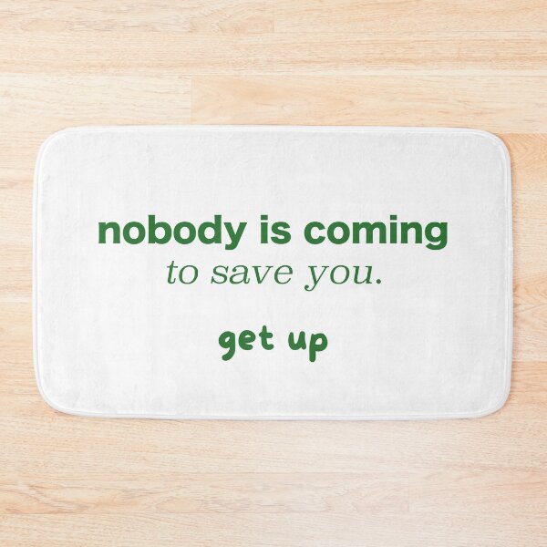 Item preview, no one is coming to save you. wake up designed and sold by OceanStudio224.
