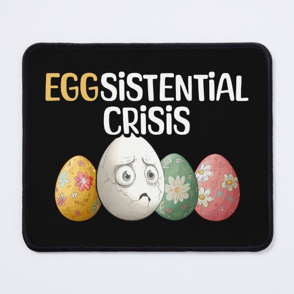 Item preview, Eggsistential Crisis – When Life Cracks You Up designed and sold by KZbubble.