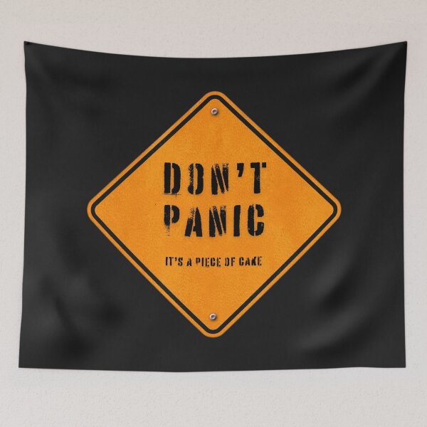 Item preview, Don't panic, it's a piece of cake, the road sign style artwork designed and sold by silent-violin.