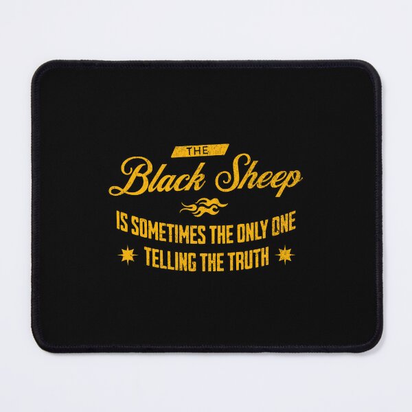 Item preview, The black sheep is sometimes the only one telling the truth designed and sold by Pflugart.