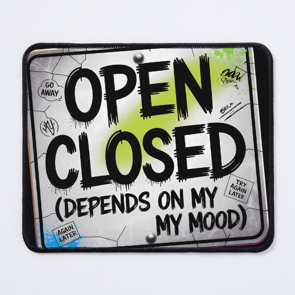 Item preview, Funny Open Closed Sign – Mood-Based Storefront designed and sold by SolaoLab.