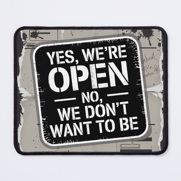 Item preview, Yes, We Are Open Sign - Funny & Nostalgic designed and sold by SolaoLab.