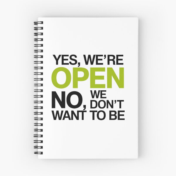 Item preview, Yes, We Are Open Sign – Work Life Humor designed and sold by SolaoLab.