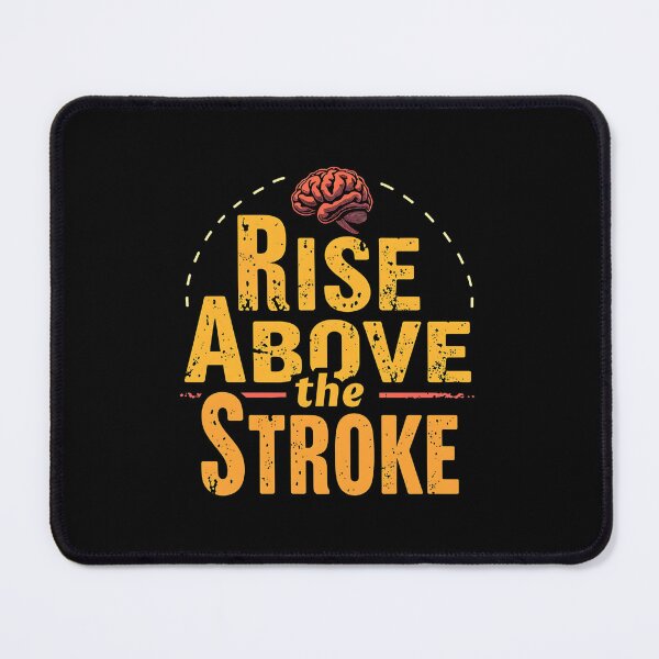 Item preview, Rise Above the Stroke – Stroke Recovery & Awareness Motivational Design designed and sold by DesignDoodleArt.
