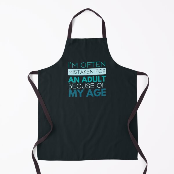 Item preview, I'm Often Mistaken For An Adult Because Of My Age Funny Sarcastic Simple Text Green designed and sold by hiacynto.