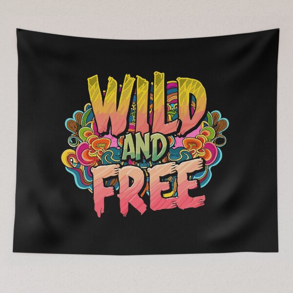 Item preview, Wild and Free - Psychedelic - Graffiti designed and sold by SolaoLab.