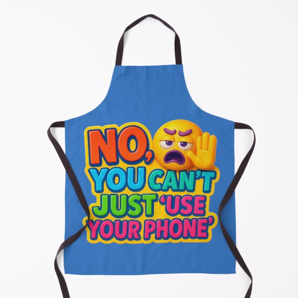 Item preview, No, you can't just use your phone! – Humorous design for photographers designed and sold by Girih.