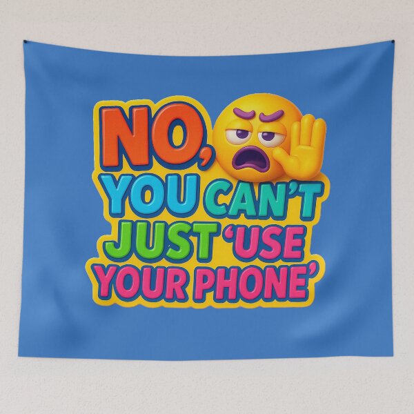 Item preview, No, you can't just use your phone! – Humorous design for photographers designed and sold by Girih.