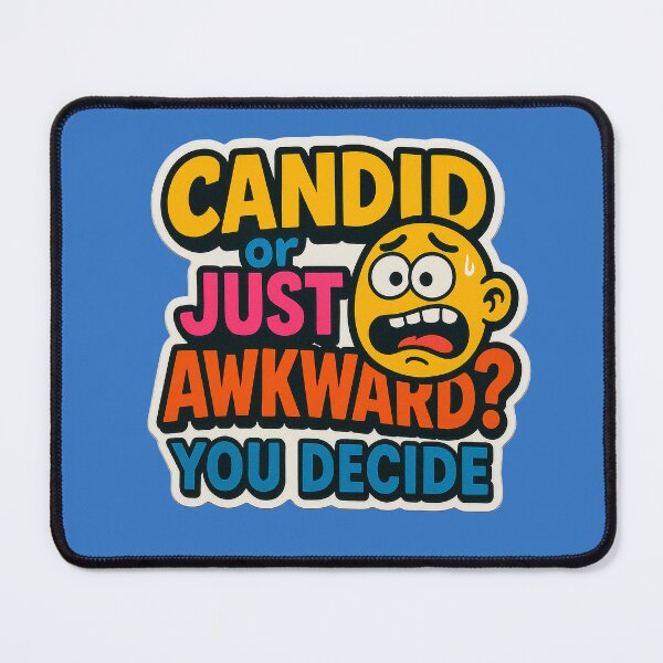 Item preview, Spontaneous or embarrassing? You decide – Humorous design designed and sold by Girih.