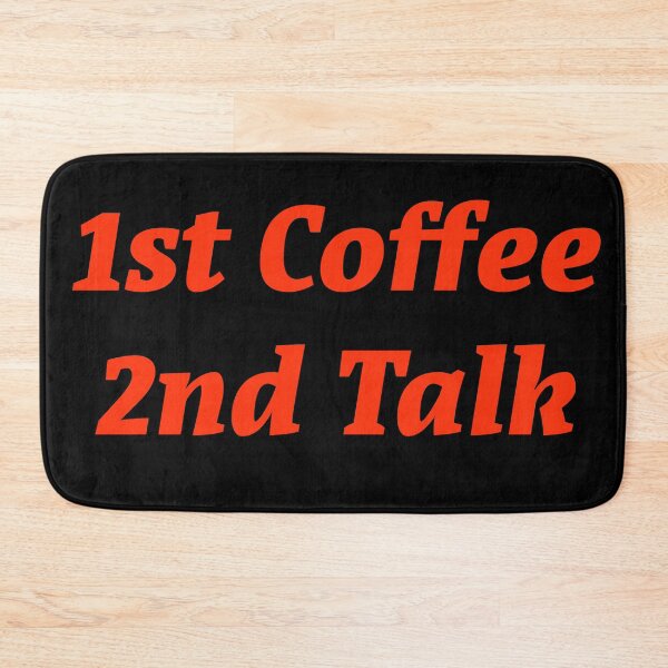 Item preview, 1st Coffee 2nd Talk designed and sold by Nomad-Maynard.