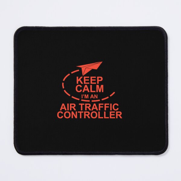 Item preview, Keep Calm I'm Air Traffic Controller - Funny Aviation Quote Design designed and sold by Colorful-Garden.