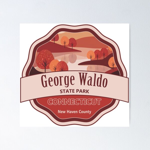 Item preview, George Waldo State Park New Haven County Connecticut designed and sold by Wanderful-roads.