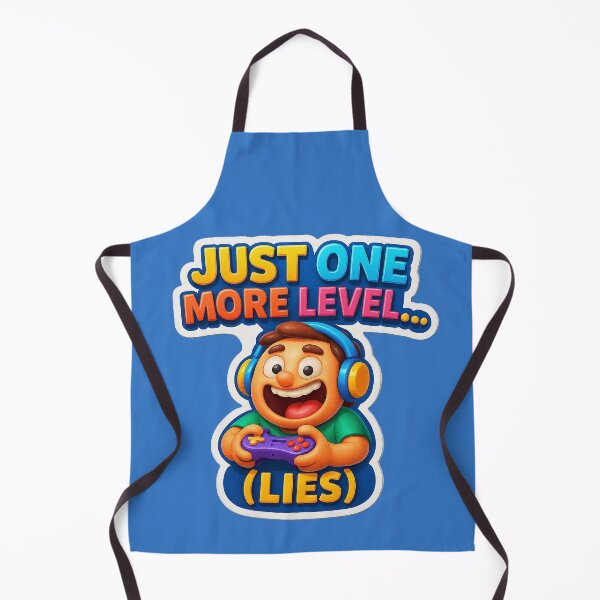 Item preview, Just one more level... (Lies) – Funny Gamer Design designed and sold by Girih.