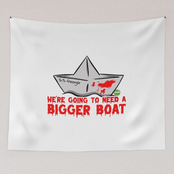 Item preview, We're Going To Need a Bigger Boat designed and sold by TheGhoulSociety.