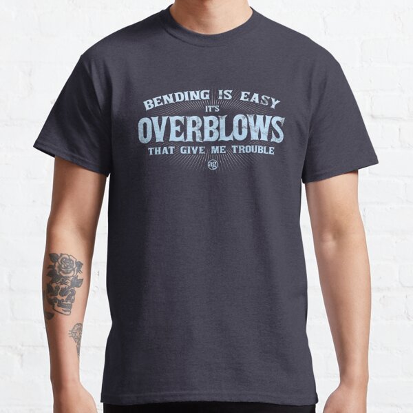Adam Gussow's Modern Blues Harmonica - Bending Is Easy Overblows Give Me Trouble Classic T-Shirt