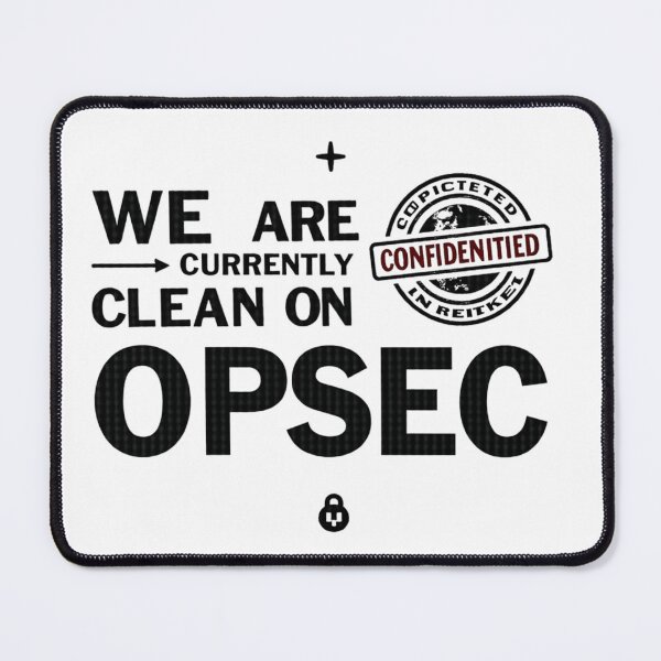 Item preview, We Are Currently Clean on OPSEC – Military Security Humor | Tactical Veteran Gift designed and sold by Moh-nd-Eg.