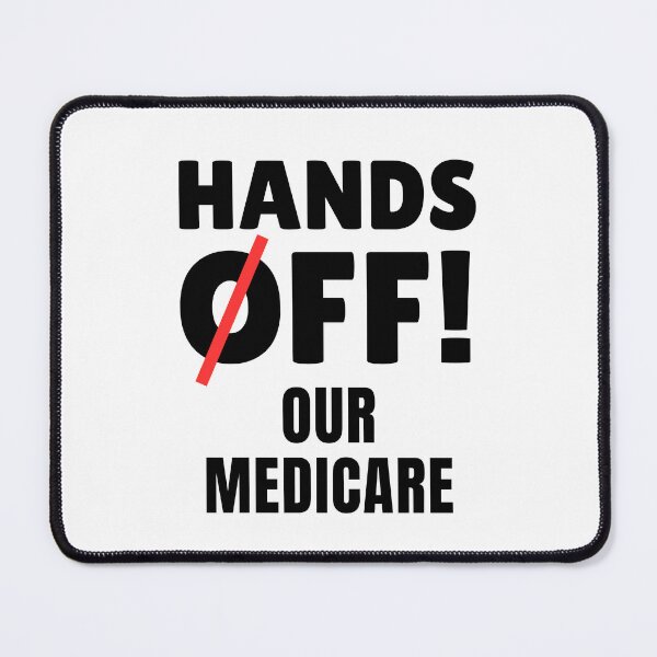 Item preview, Hands Off Our Medicare designed and sold by ThereseLyssia.