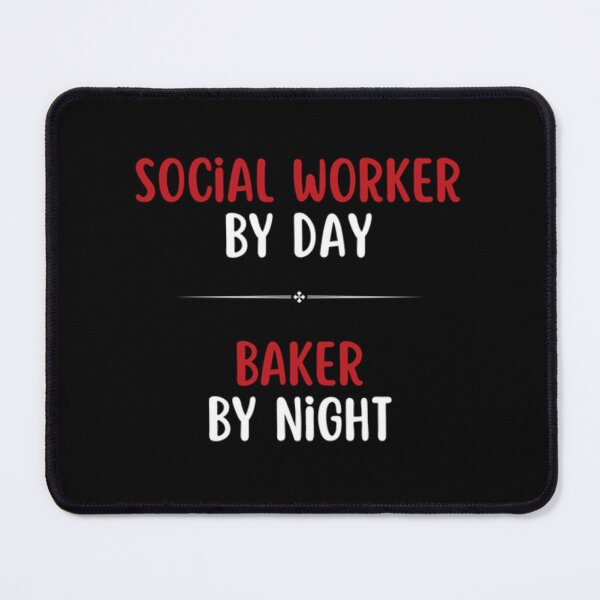 Item preview, Trabajador social de día, panadero de noche designed and sold by DixieGirlStudio.