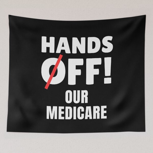 Item preview, Hands Off Our Medicare designed and sold by ThereseLyssia.