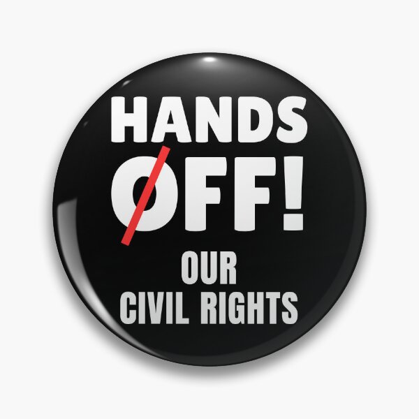 Item preview, Hands Off Our Civil Rights designed and sold by ThereseLyssia.