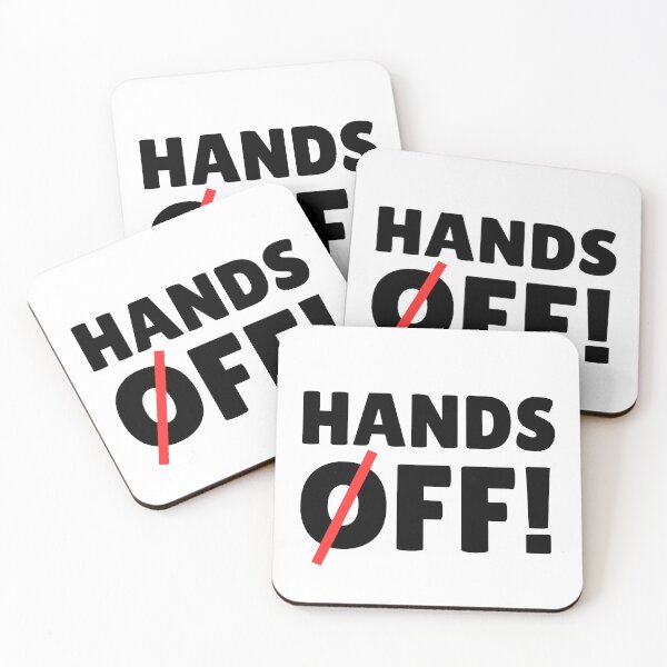 Item preview, Hands Off designed and sold by ThereseLyssia.