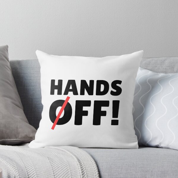 Item preview, Hands Off designed and sold by ThereseLyssia.
