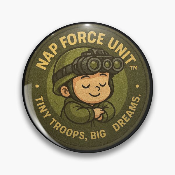 Item preview, Nap Force Unit Patch – “Tiny Troops, Big Dreams.” Tactical Baby Soldier Design designed and sold by Fresh-Threads-X.