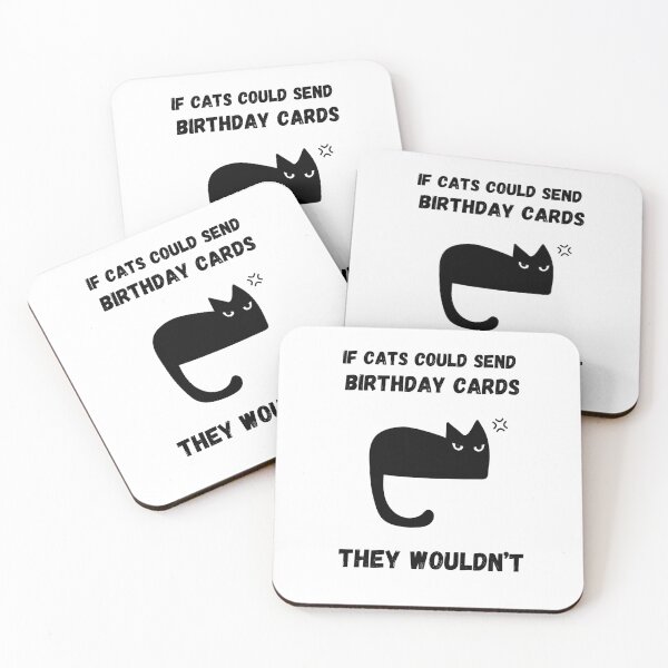 Item preview, If Cats Could Send Birthday Cards, They Wouldn't designed and sold by GRINspiration.