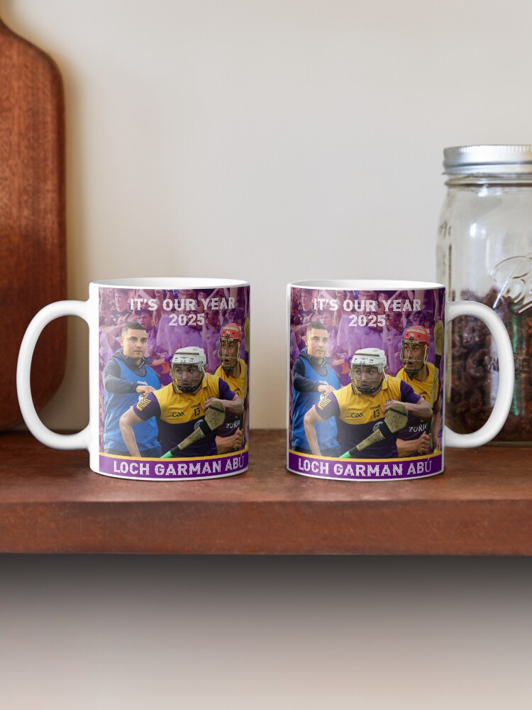 Thumbnail 2 of 6, Coffee Mug, Wexford Hurling 2025 - It's Our Year - Loch Garman Abu designed and sold by GDesigns21.