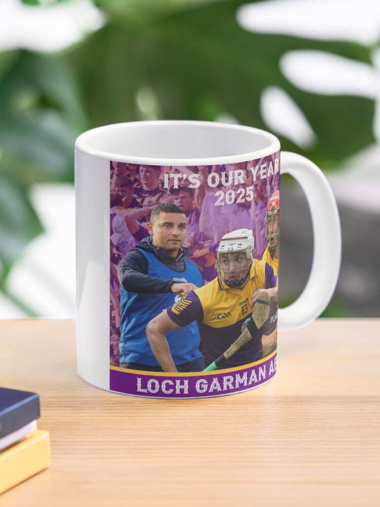 Thumbnail 1 of 6, Coffee Mug, Wexford Hurling 2025 - It's Our Year - Loch Garman Abu designed and sold by GDesigns21.