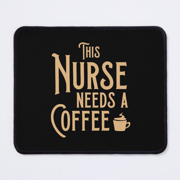Item preview, This nurse needs a coffee designed and sold by jazzydevil.