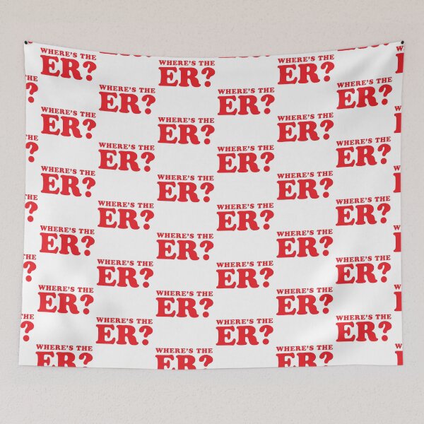Item preview, Wheres the ER? designed and sold by jazzydevil.