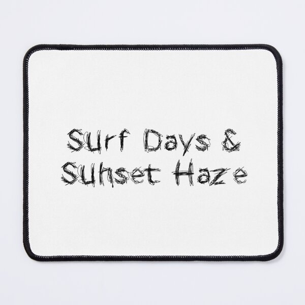 Item preview, Surf Days & Sunset Haze designed and sold by Ninjacatoff.