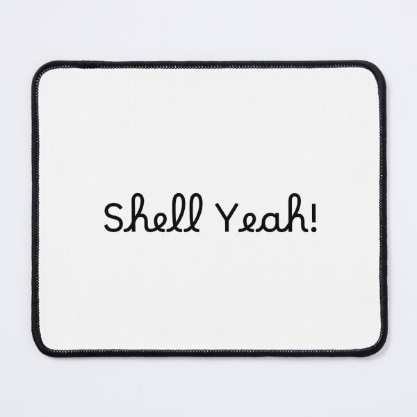 Item preview, Shell Yeah! designed and sold by Ninjacatoff.