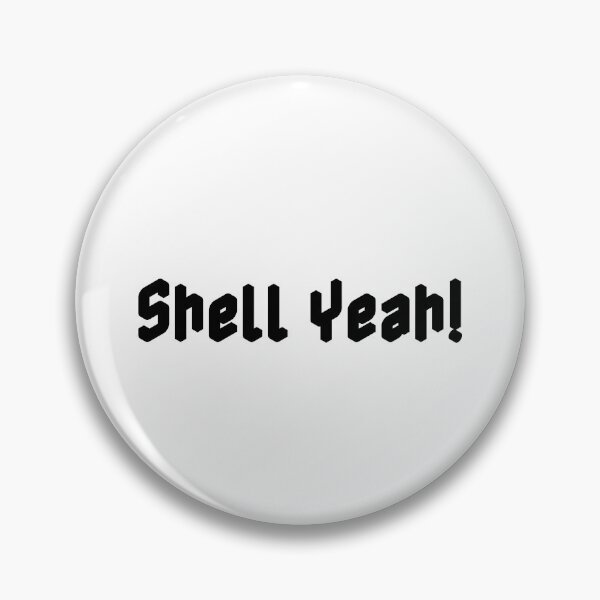Item preview, Shell Yeah! designed and sold by Ninjacatoff.