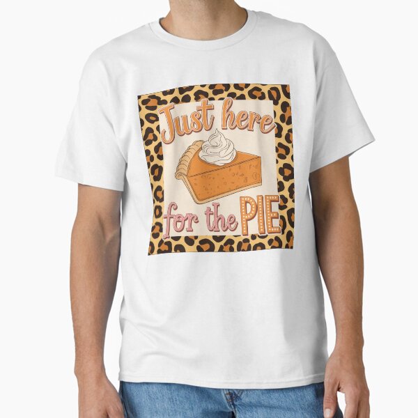 Item preview, Just here for the pie designed and sold by SpaceForFuture.